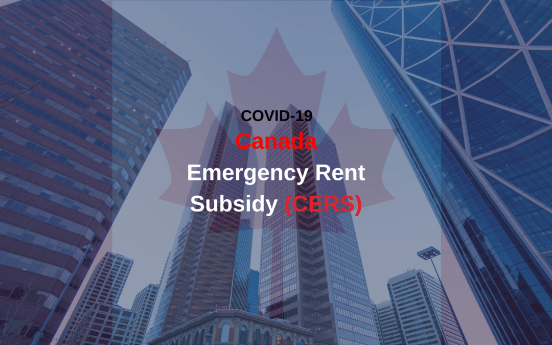 Canada Emergency Rent Subsidy (CERS)